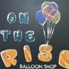On the Rise Balloon Shop